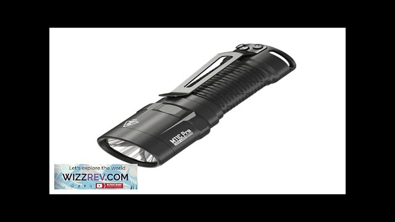 NITECORE MT1C Pro 1000LM Mini Size EDC LED Flashlight With 1600mAh NL1619R Review