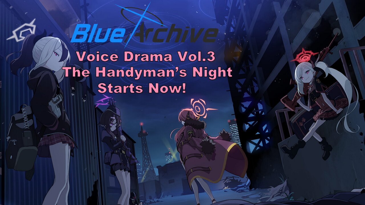 Blue Archive Problem Solver 68 Voice Drama CD Vol. 3 (Fan Translated) (Visualized)