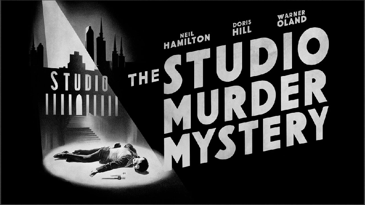 THE STUDIO MURDER MYSTERY(1929)Neil Hamilton, Doris Hill & Warner Oland | Romance | B&W | Free Movie