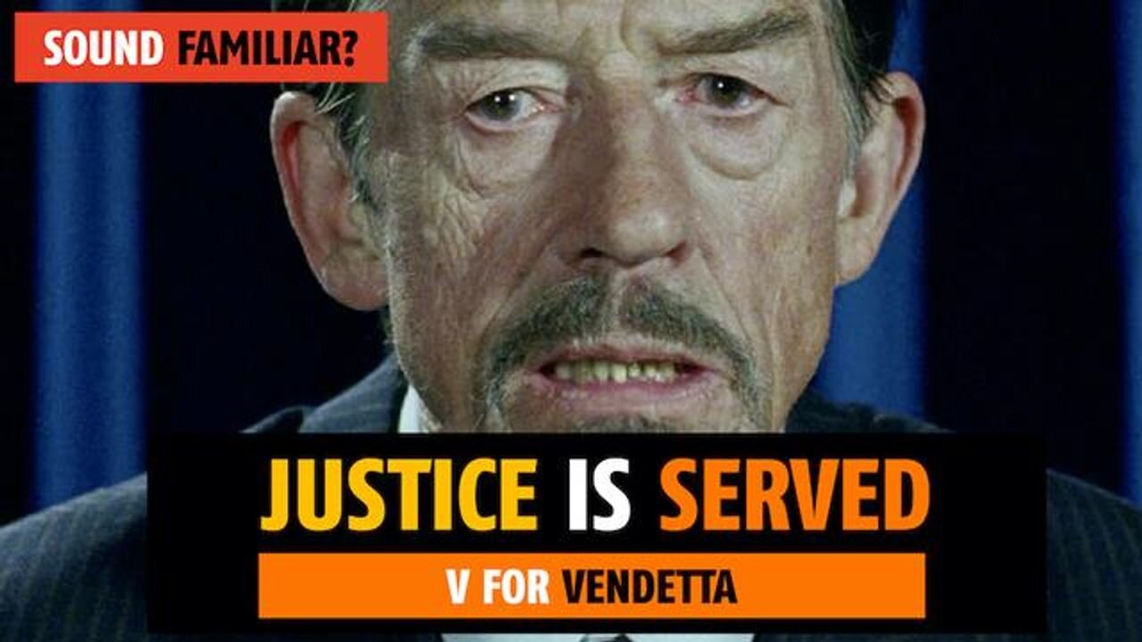 Justice is served (V for Vendetta)