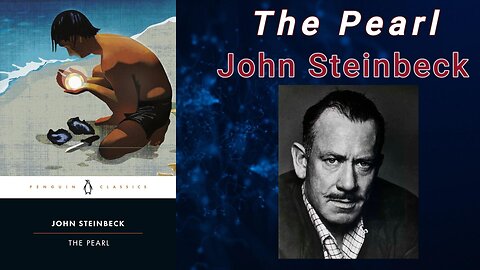 The Pearl - John Steinbeck (Audiobook)