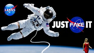 Just Fake It! - Over 50 Unbelievable moments in Outer Space