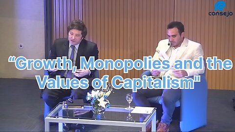 Milei “Growth, Monopolies and the Values ​​of Capitalism" 10/19/17 [In English]