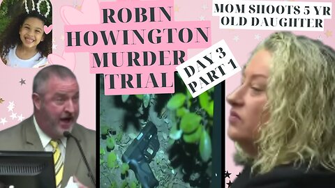 **CRIME SCENE PICS** Robin Howington Murder of 5yr old Daughter Trial— DAY 3 Pt.1JUSTICE FOR DESTINY