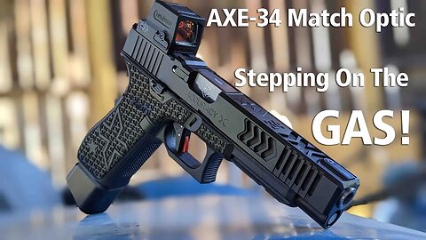 Stepping on the gas with the AXE-34 Match Pistol from Accuracy X