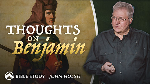 Thoughts on Benjamin | John Holsti | Jacob's Tent