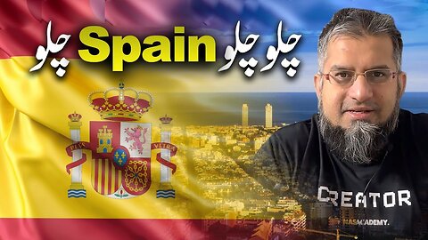 Let's Go to Spain! | چلو چلو اسپین چلو | Living in Spain | Spain Jobs | Zeeshan Usmani