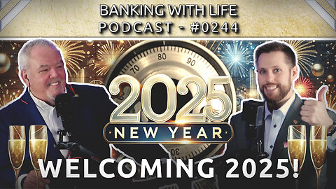 Welcoming 2025! (BWL POD #0244)