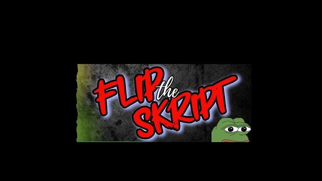 Flip The Skript Episode #63 The Tables have turned. PANIC