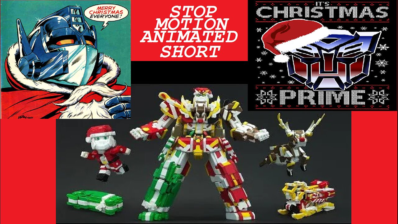 Optimus Claus- Stop motion Christmas Transformer action short film (Santa Cross)