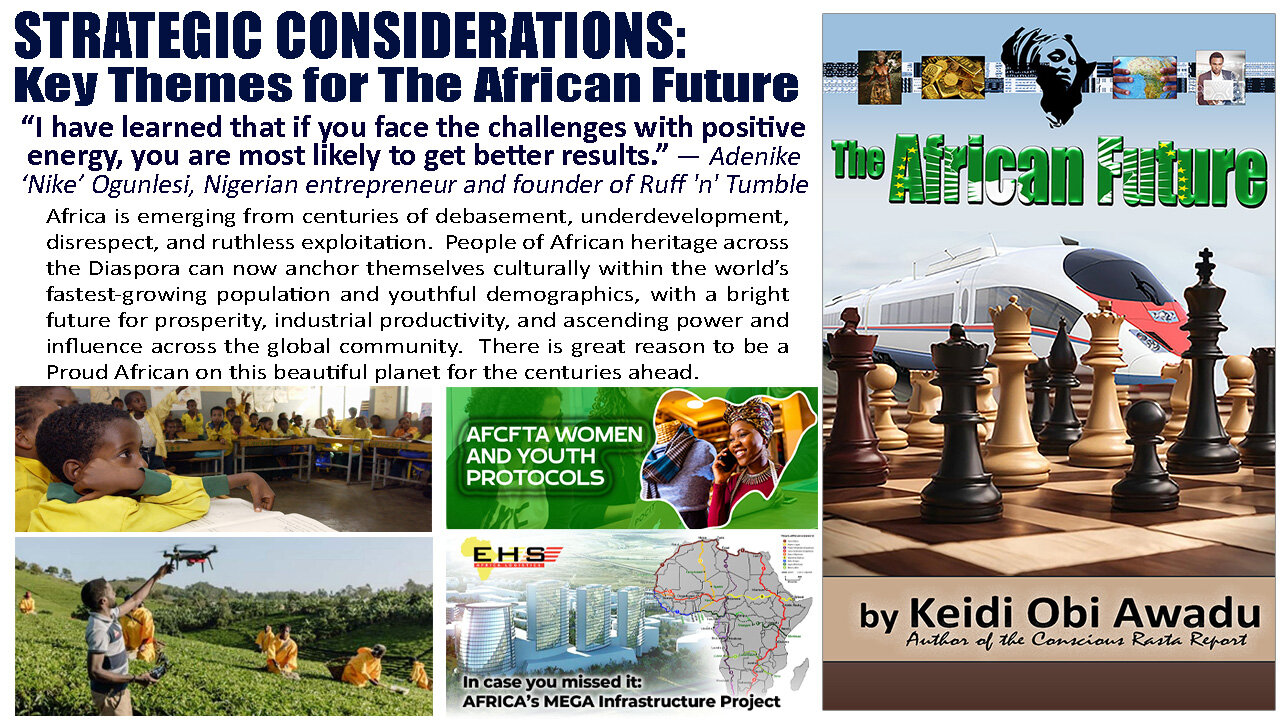 STRATEGIC CONSIDERATIONS - Key Themes for The African Future