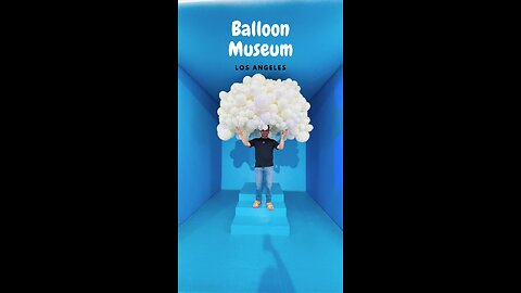 Balloon Museum Los Angeles 🎈#balloonmuseum @balloonmuseum