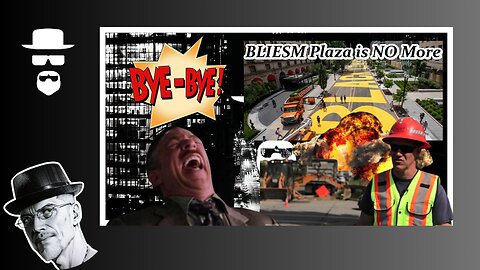 "BLIESM PLAZA" IS NO MORE...OH NO, ANYWAY...