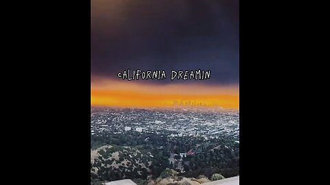 California Dreamin Edit