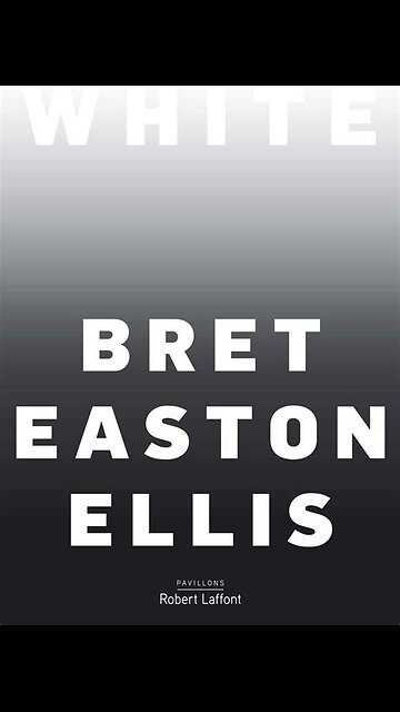 White by Bret Easton Ellis | Summary