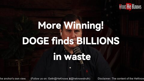 More Winning! DOGE finds BILLIONS in waste