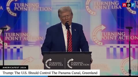 Trump The U.S Should Control The Panama Canal, Greenland NPR News Now