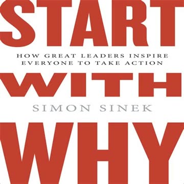 Start with Why by Simon Sinek | Summary