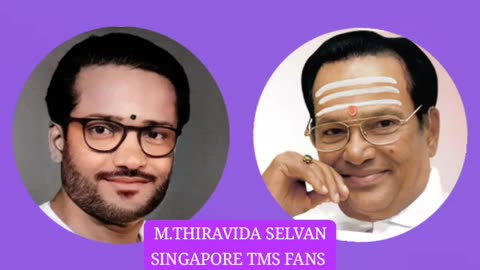 ஆடு மாடு இல்லாதவன் TMS LEGEND M.THIRAVIDA SELVAN SINGAPORE TMS FANS