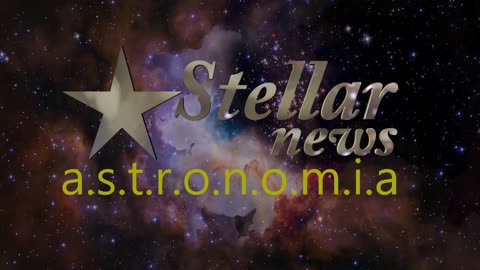 STELLAR NEWS ATRONOMIA UM