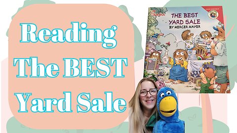 Reading Little Critter's The Best Yard Sale