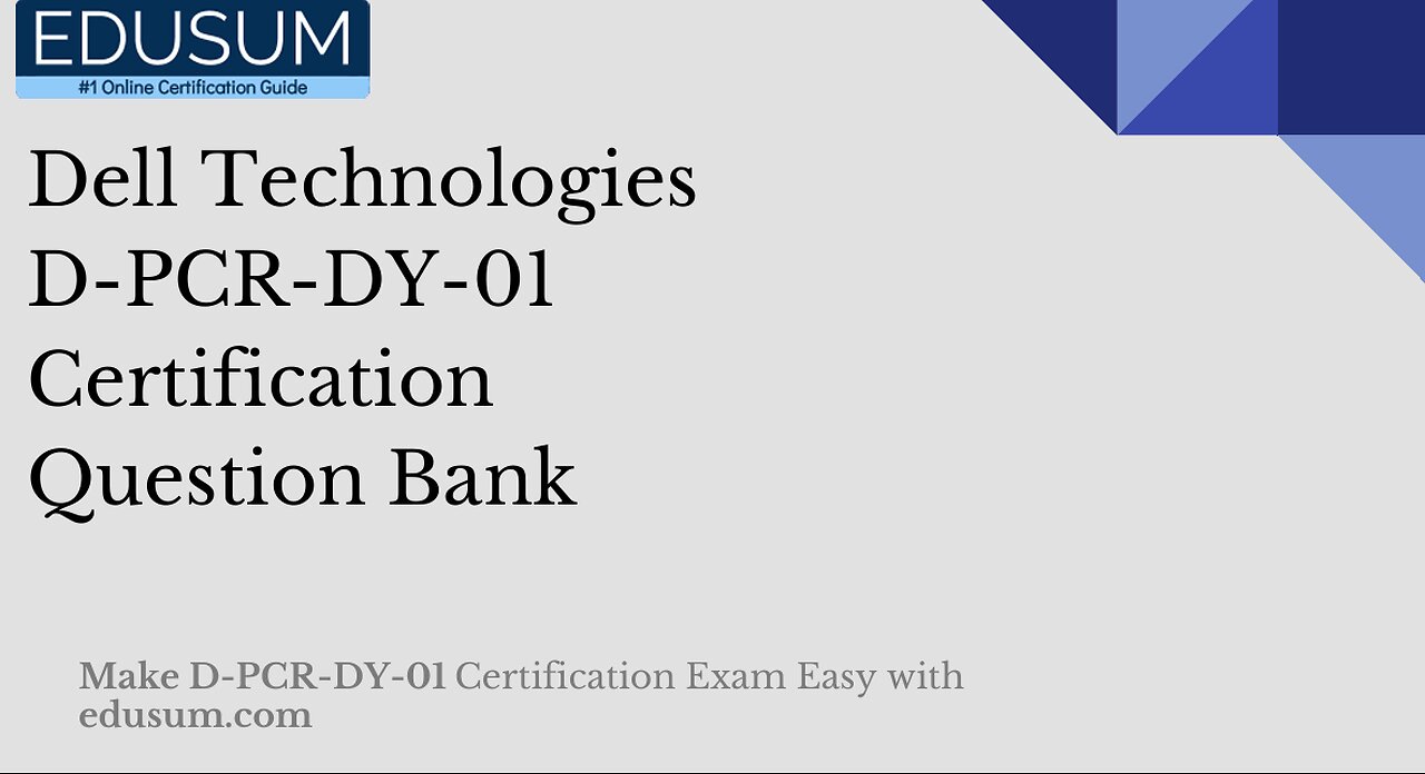 Dell Technologies D PCR DY 01 Certification Question Bank
