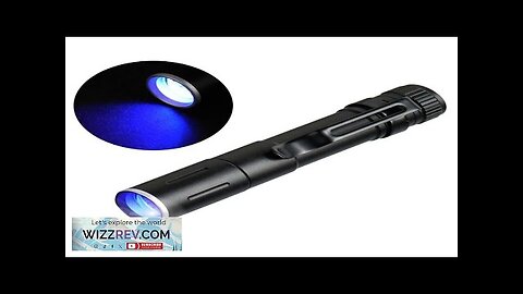 395nm UV LED Flashlight Portable Pen Light 3 Lighting Modes Mini Pen Review