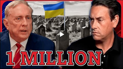 Over 1 MILLION Ukrainians have been killed and the country is finished" Col. Douglas Macgregor