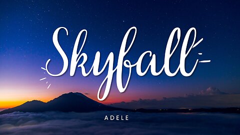 Adele – Skyfall || Lyrical 2025 || By GlobalBeats |