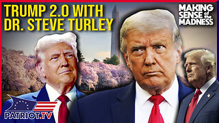 Trump 2.0 with Dr. Steve Turley