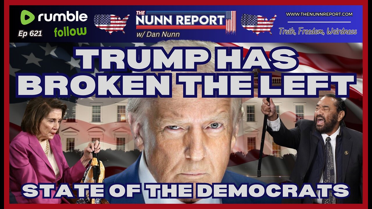 [Ep 621] Speech Review: Trump Has Broken The Left – State of The Democrat Party