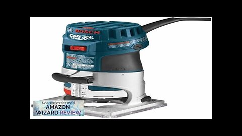 BOSCH PR20EVS Router Tool 1 Horsepower 5.6 Amp Electronic Variable Speed Palm Review