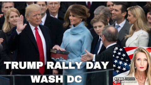 STEEL NEWS WITH ANN VANDERSTEEL : TRUMP RALLY WASH DC LIVE! 5PM ET