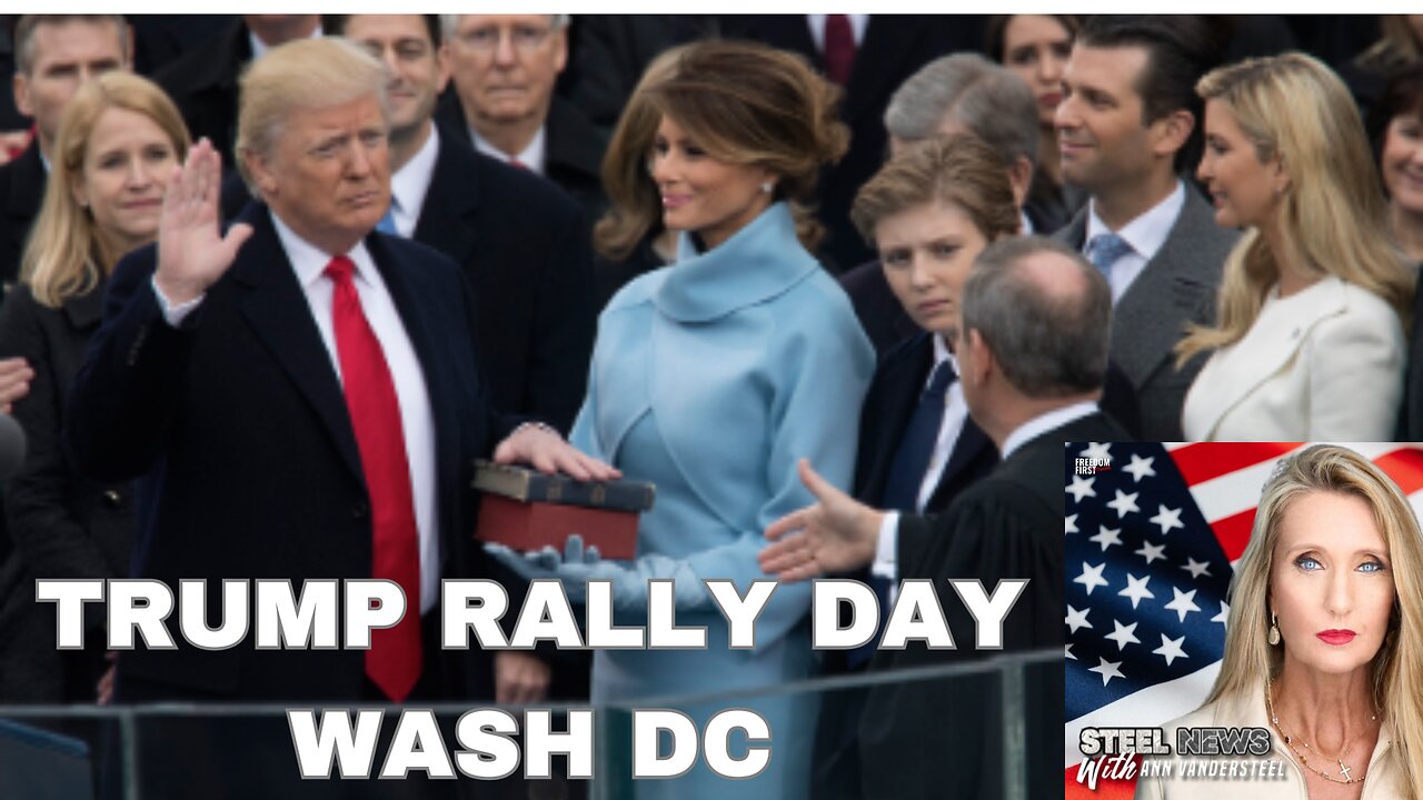 STEEL NEWS WITH ANN VANDERSTEEL : TRUMP RALLY WASH DC LIVE! 5PM ET