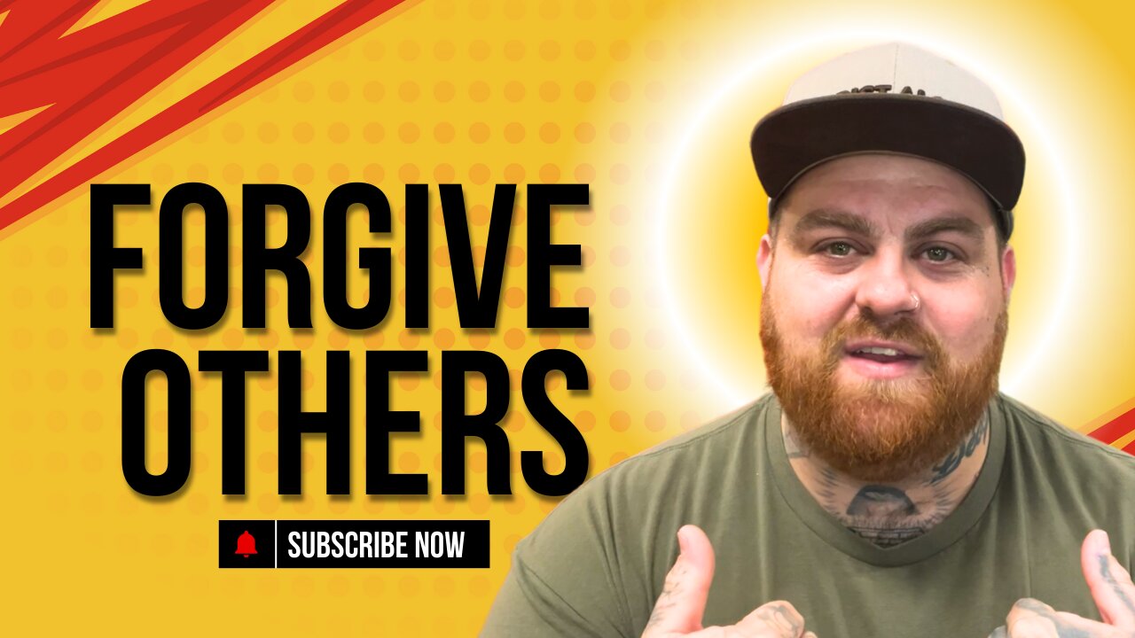Forgive Others