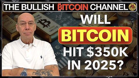 🇬🇧 BITCOIN | Will we see Bitcoin smash through $350k in 2025? (Ep 684) 🚀