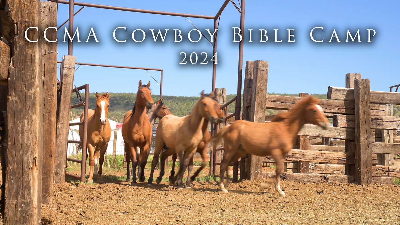 CCMA Cowboy Bible Camp 2024