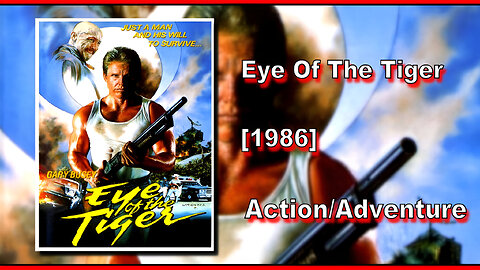 Eye Of The Tiger (1986) | ACTION/ADVENTURE | FULL MOVIE