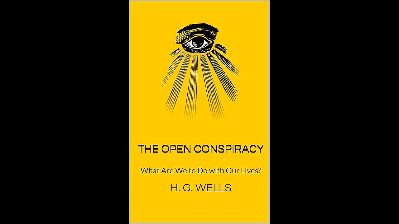 The Open Conspiracy - Reading 1