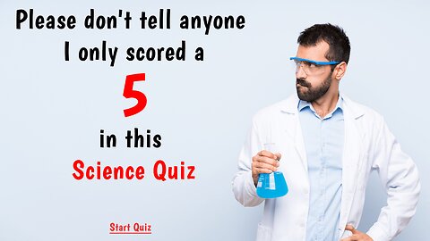 Science Quiz