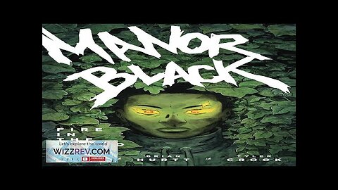 Manor Black: Volume 2: Fire In The Blood Review