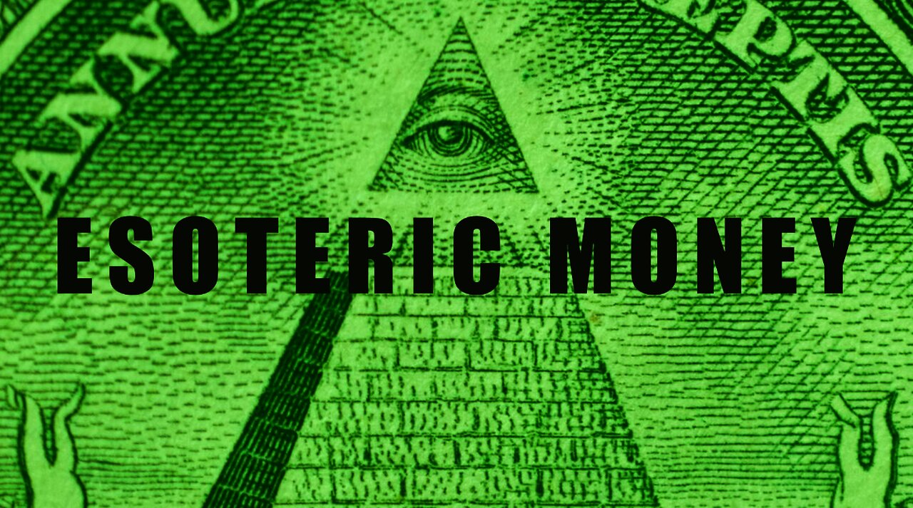 Esoteric Money: Part 1 of the Fiat Chronicles