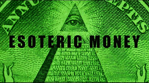 Esoteric Money: Part 1 of the Fiat Chronicles