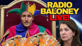 Radio Baloney Live! Trump Tarrifs Against Canada, Danielle Smith, Mark Carney,Pierre Poilievre