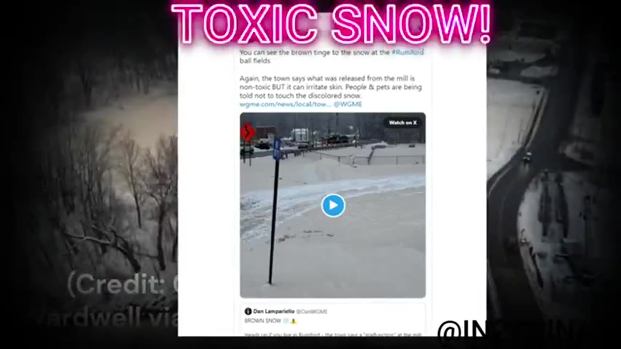 The Toxic Snow In Maine