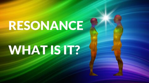 Resonance-What is it? First published Sept23