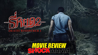 Should You Watch... DEATH WHISPERER 2? [MOVIE REVIEW] Thailand, 2024 - Short Answer, YES!