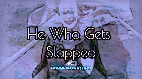 He Who Gets Slapped 1924