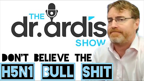 Dr 'Bryan Ardis' 'Don't Fall For The 'H5N1' 'Bird Flu' Pandemic' What Doctor's Won't Tell You. 'Mark Attwood' Show