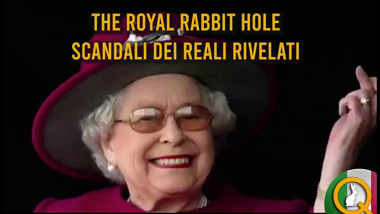 The Royal Rabbit Hole - SCANDALI DEI REALI RIVELATI